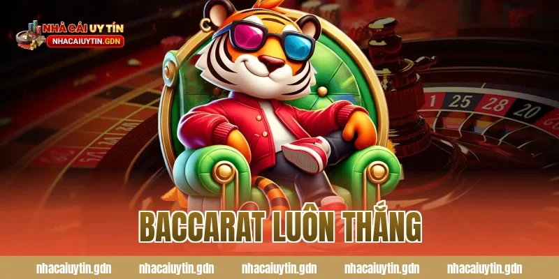 baccarat luôn thắng