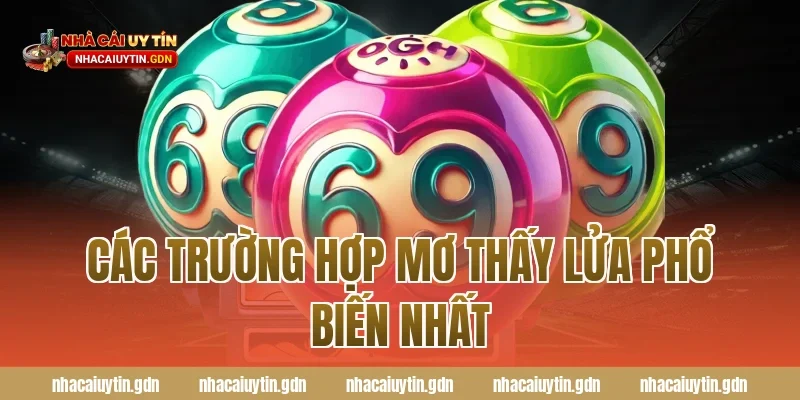 Các trường hợp mơ thấy lửa phổ biến nhất