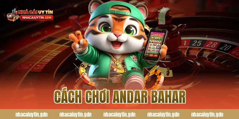 cách chơi andar bahar