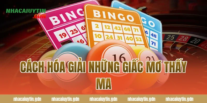 Cách hóa giải những giấc mơ thấy ma