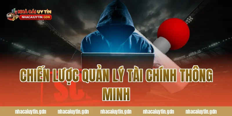 Chiến lược quản lý tài chính thông minh