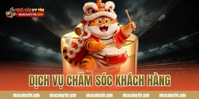 Dịch vụ chăm sóc khách hàng