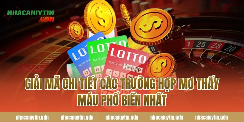 Giải mã chi tiết các trường hợp mơ thấy máu phổ biến nhất