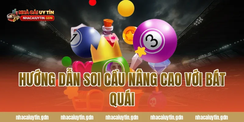 Hướng dẫn soi cầu nâng cao với bát quái
