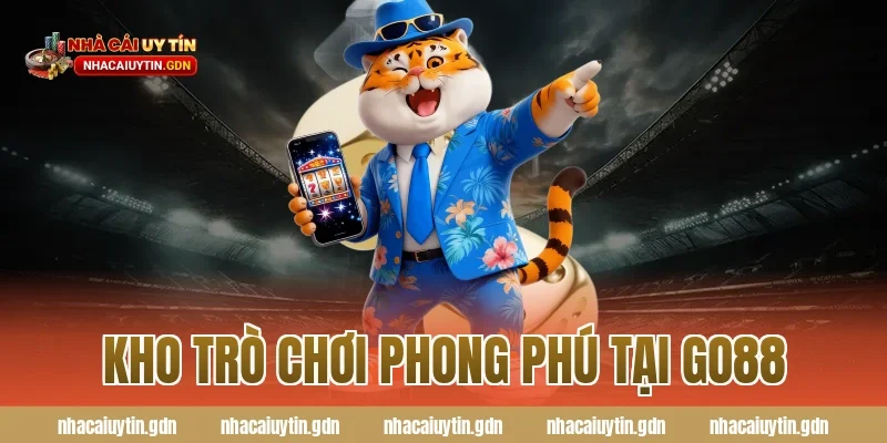 Kho trò chơi phong phú tại Go88