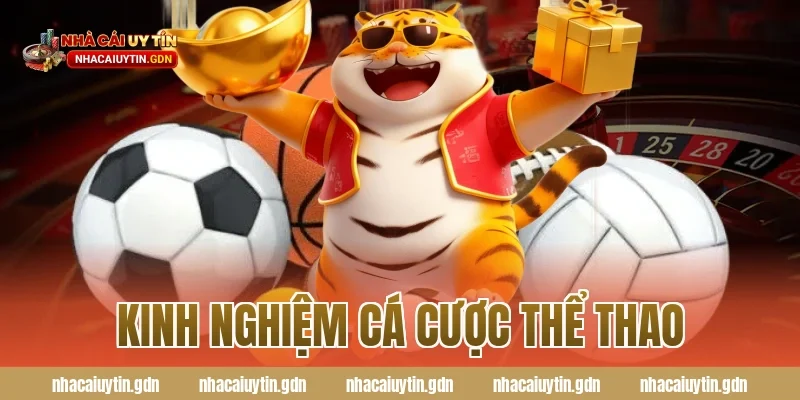 kinh nghiệm cá cược thể thao