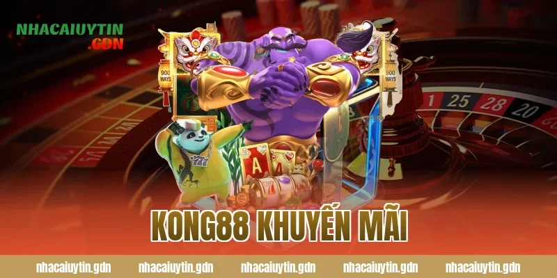 kong88 khuyến mãi