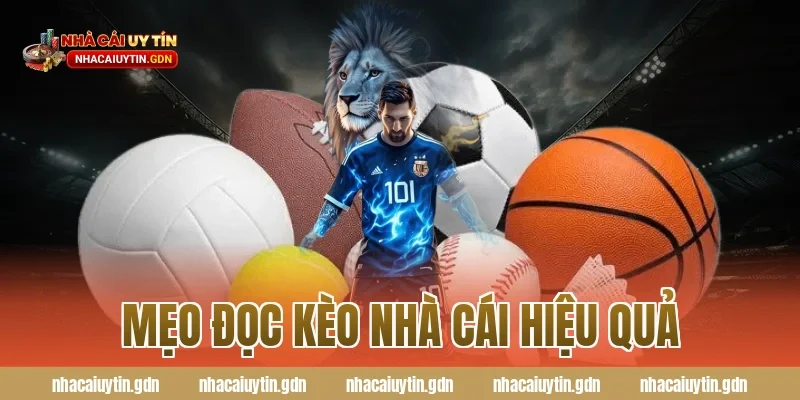 Mẹo đọc kèo nhà cái hiệu quả