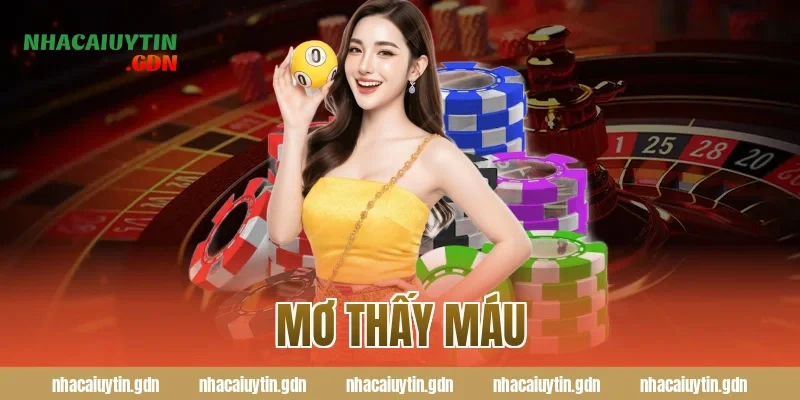 mơ thấy máu
