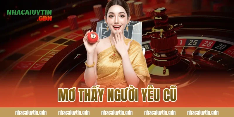 mơ thấy người yêu cũ