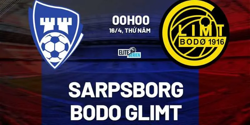 Nhận Định Bóng Đá Sarpsborg Vs Bodo Glimt 00h00 Ngày 16/4