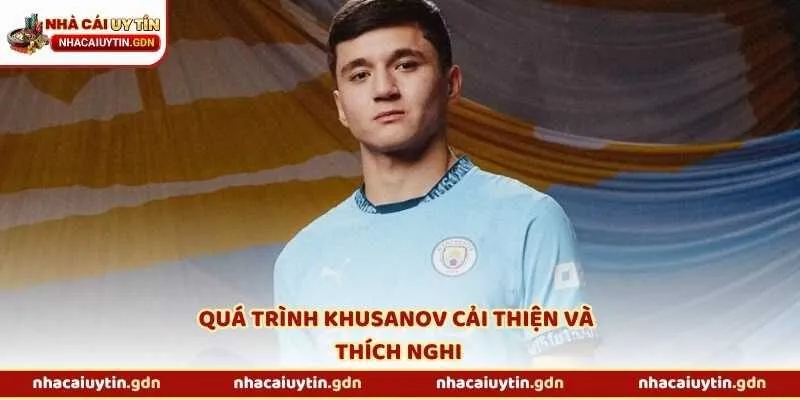 Quá trình Khusanov cải thiện và thích nghi