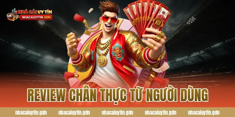 Review chân thực từ người dùng
