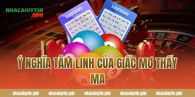 Ý nghĩa tâm linh của giấc mơ thấy ma